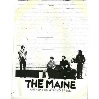 Maine The Anthem for a Dying Breed +DVD