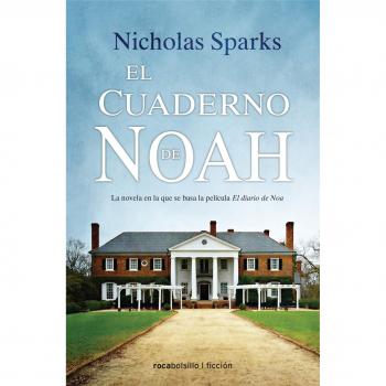 El cuaderno de Noah - Sparks, Nicholas