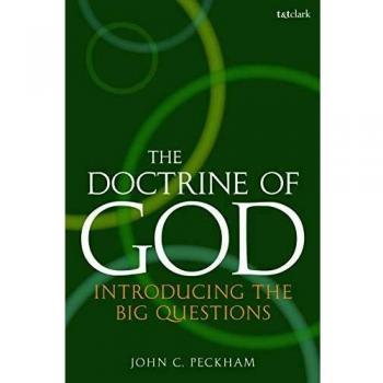 The Doctrine of God: Introducing the Big Questions