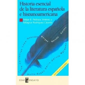 Historia Esencial D La Literatura Española