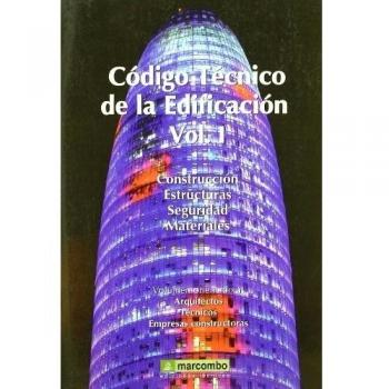 Codigo Técnico de la Edificación Vol. I