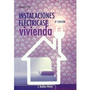 Instalaciones eléctricas para la vivienda