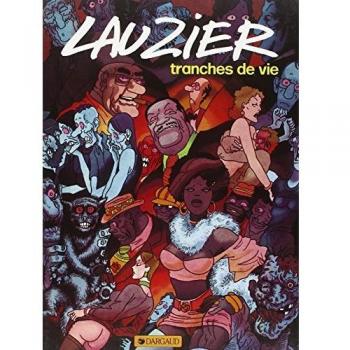 Tranches de Vida - Tomo 1 - Gérard Lauzier - Dargaud