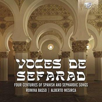 VOCES DE SEFARAD: Four Centuries of Spanish and Sephardic Songs