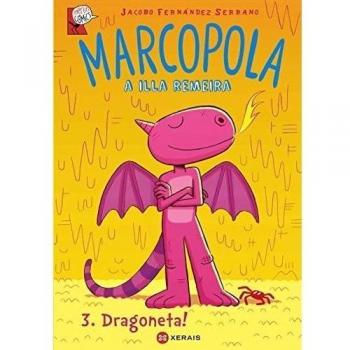 Marcopola 3. Dragoneta!