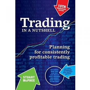 Trading in a Nutshell: Planning for Consistently Profitable Trading