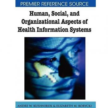 Aspectos Humanos, Sociales y Organizacionales de los Sistemas de Información en Salud (Fuente de Referencia Premier)