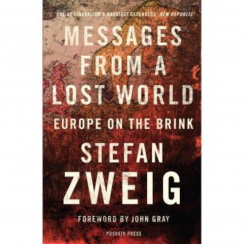 Messages from a Lost World: Europe on the Brink