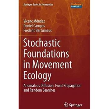 Stochastic Foundations in Movement Ecology: Anomalous Diffusion and Random Search Dynamics