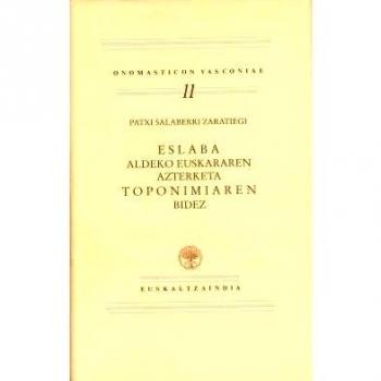 Eslaba aldeko euskeraren azterketa. Toponimiaren bidez.