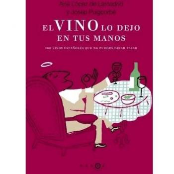 El vino lo dejo en tus manos