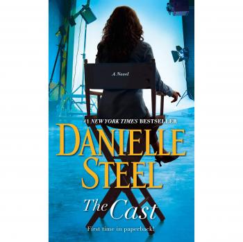 Danielle Steel - The Cast: A Novel (Fiction Book)