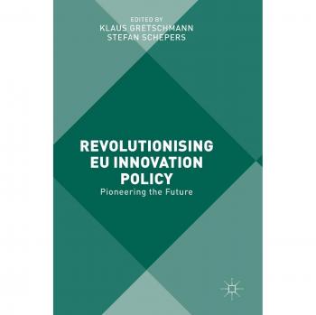 Revolutionising EU Innovation Policy: Pioneering the Future