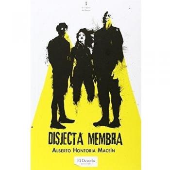 Disjecta Membra: 14 - Alberto Hontoria Maceín