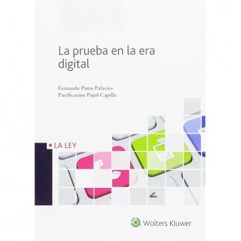 Prueba en la era digital,La - Fernando Pinto Palacios Y Purificación Pujol Capilla