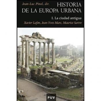 Historia De La Europa Urbana: La ciudad antigua: 97