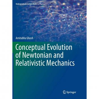 Conceptual Evolution of Newtonian and Relativistic Mechanics