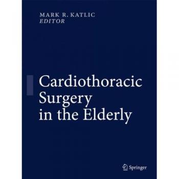 Cardiothoracic Surgery in the Elderly