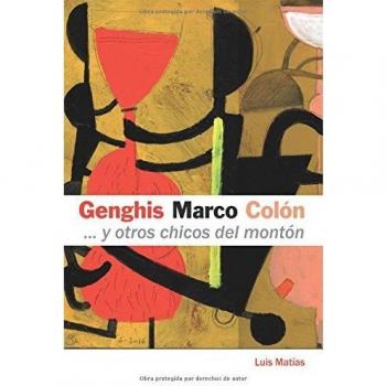 Genghis, Marco, Colón... y otros chicos del montón