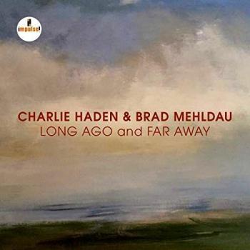 Long Ago And Far Away - Charlie Haden