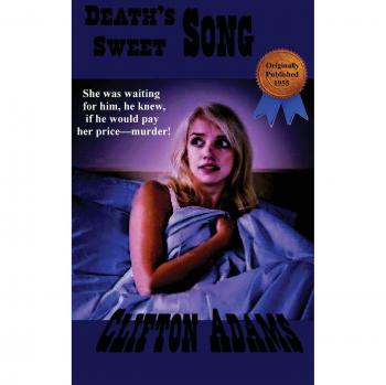 Canción Dulce de la Muerte - Novela de Clifton Adams