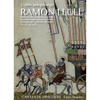 Ramon Llull: The Last Pilgrimage - Book + 3 CDs (Import Edition)