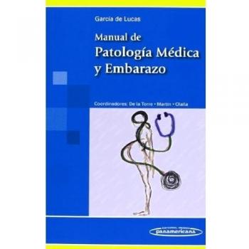 Manual de patologia medica y embarazo