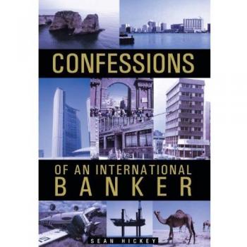 Confesiones de un Banquero Internacional - Edición Dura