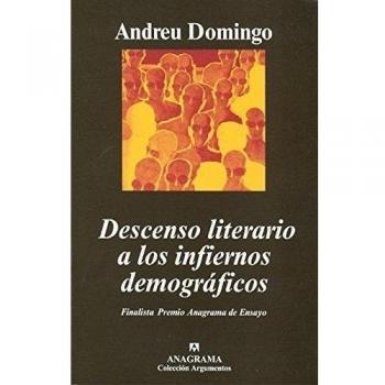 Descenso literario a los infiernos demográficos.: Distopía y población - Andreu Domingo