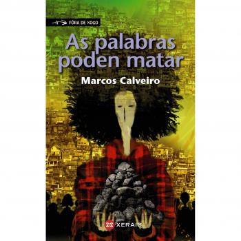 As palabras poden matar