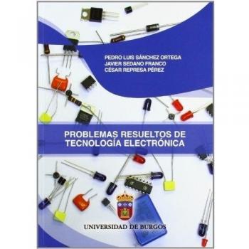 Problemas resueltos de tecnología electrónica