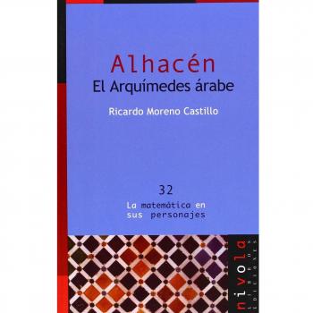 ALHACÉN. El Arquímedes árabe.: 32