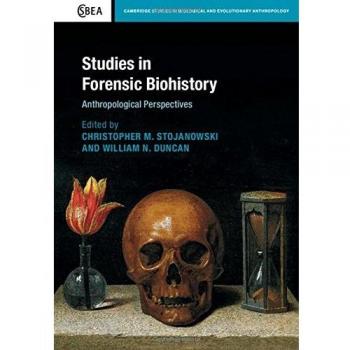 Studies in Forensic Biohistory: Anthropological Perspectives: 75