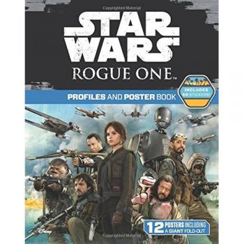Star Wars Rogue One: Profiles and Poster Book