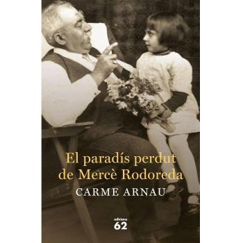 El paradís perdut de Mercè Rodoreda