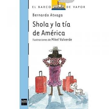 Shola y la tía de América: 167 - Bernardo Atxaga