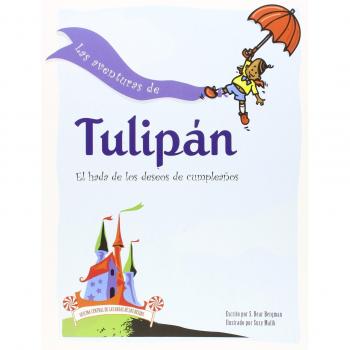 LAS AVENTURAS DE TULIPÁN