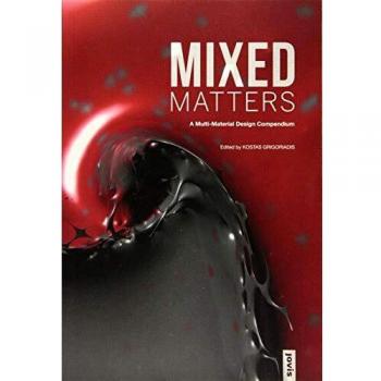 Mixed Matters: A Multi-Material Design Compendium