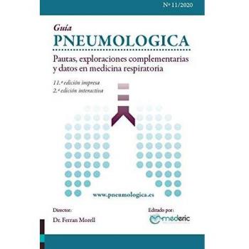Guía Pneumologica: Pautas, exploraciones complementarias y datos en medicina respiratoria