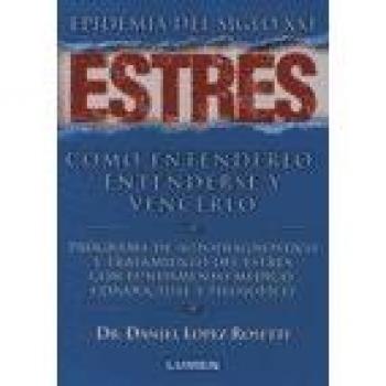 ESTRES EPIDEMIA DEL SIGLO XXI