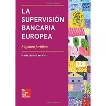 La supervisión bancaria Europea