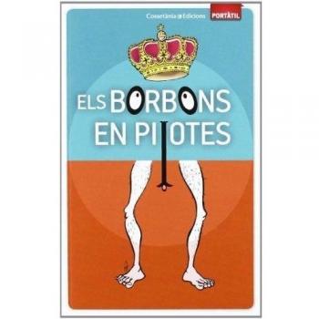 Els Borbons en pilotes: 29 - Fidel Balés, Sònia Cebrián, Paco Espiga, Jaume Oliveras, M. àngels Pagès, Anna Puig, Joan Vall, Dani