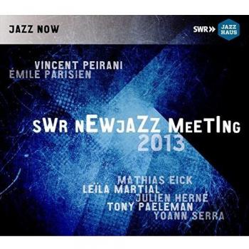 SWR NewJazz Meeting 2013 Music Festival Compilation Album