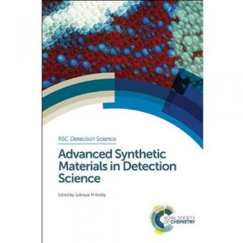 Advanced Synthetic Materials in Detection Science: Rsc: Volume 3