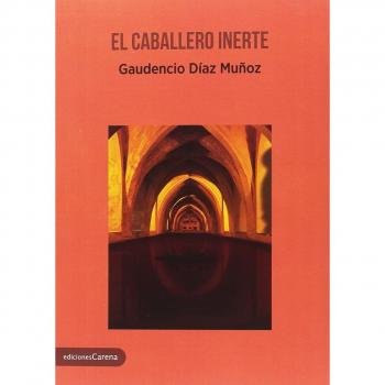 El caballero inerte