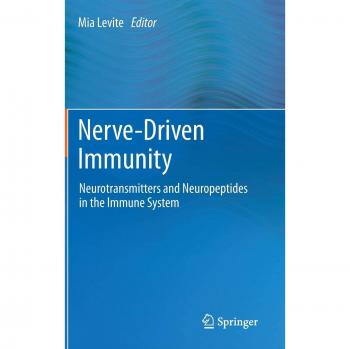 Nerve-Driven Immunity: Neurotransmitters and Neuropeptides in the Immune System
