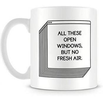 All These Open Windows, But No Fresh Air Vaporwave Art Illustration Quote Taza