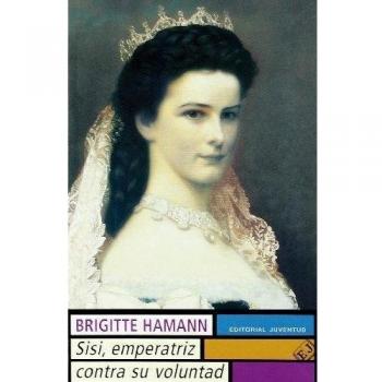 Sisi, emperatriz contra su voluntad