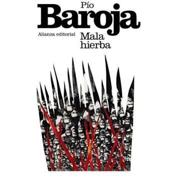 Mala hierba - BAROJA, PIO