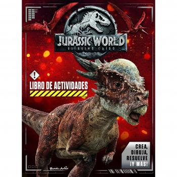 Jurassic World. El reino caído. Libro de actividades - Universal Studios